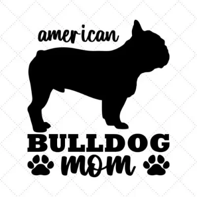 American Bulldog Mom SVG PNG EPS DXF AI Download