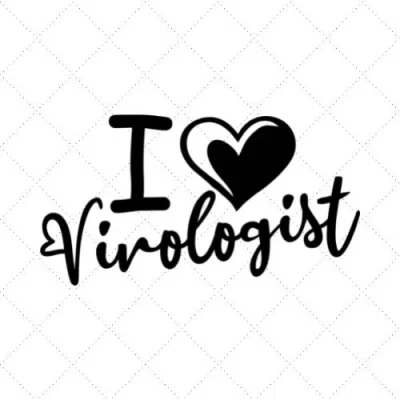 I Love Virologist SVG PNG EPS DXF AI Download