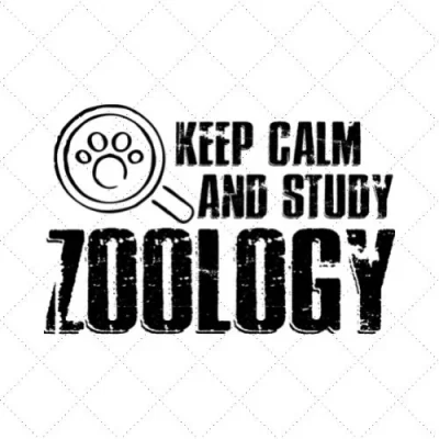 Keep Calm And Study Zoology SVG PNG EPS DXF AI Download