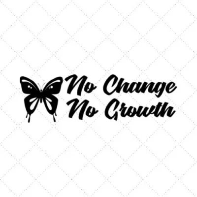 No Change No Growth SVG PNG EPS DXF AI Download