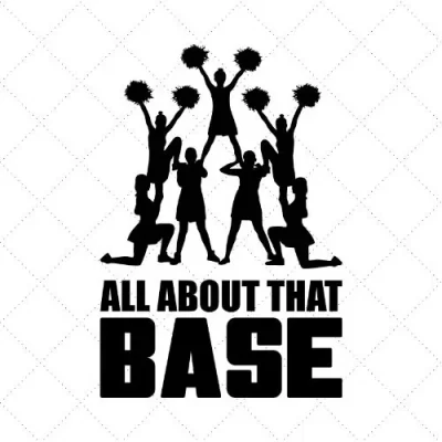 All About That Base SVG PNG EPS DXF AI Download