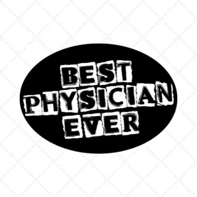 Best Physician Ever SVG PNG EPS DXF AI Download