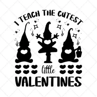 I Teach The Cutest Little Valentines SVG PNG EPS DXF AI Download
