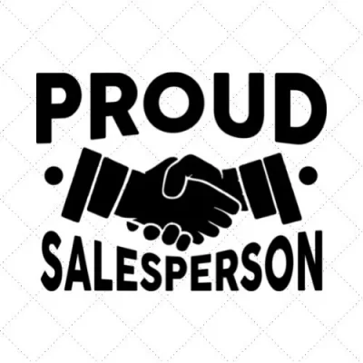 Proud Salesperson SVG PNG EPS DXF AI Download