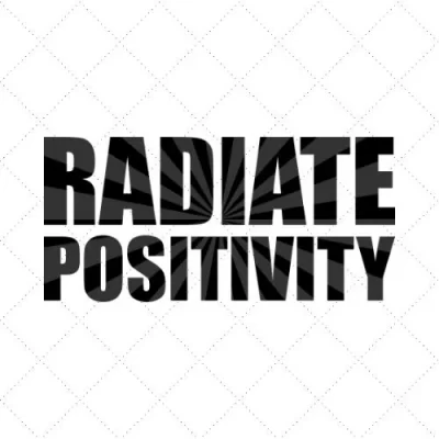 Radiate Positivity SVG PNG EPS DXF AI Download