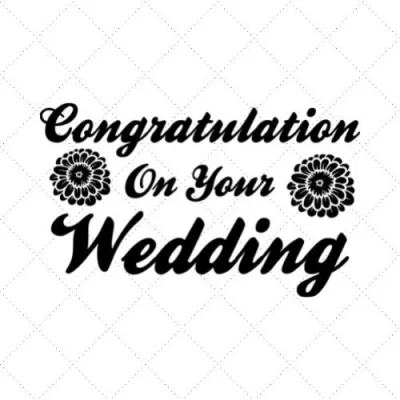 Congratulation On Your Wedding SVG PNG EPS DXF AI Download
