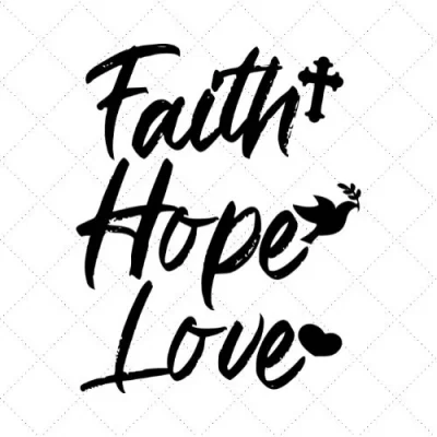 Faith Hope Love SVG PNG EPS DXF AI Download