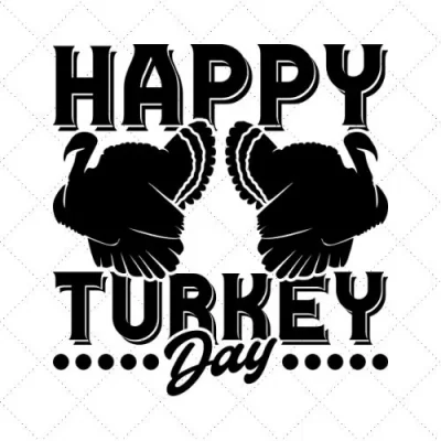 Happy Turkey Day SVG PNG EPS DXF AI Download