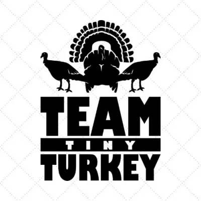 Team Tiny Turkey SVG PNG EPS DXF AI Download