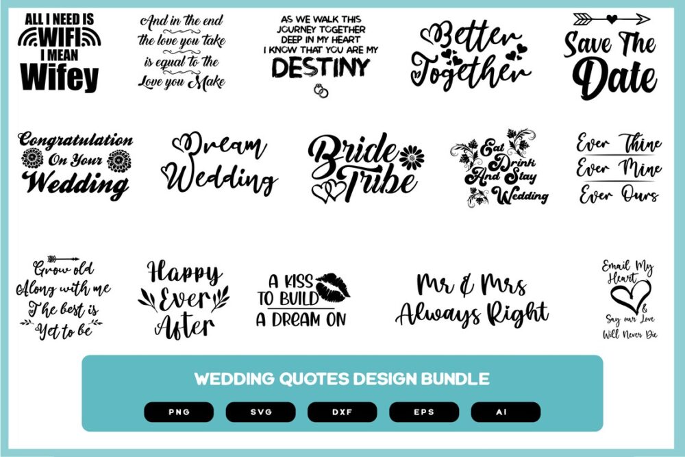 Wedding Quotes Design Bundle | Wedding | Wedding Art | Wedding Sign