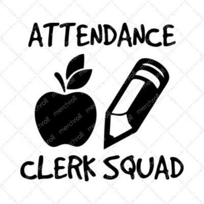 Attendance Clerk Squad SVG PNG EPS DXF AI Download