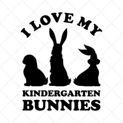 I Love My Kindergarten Bunnies SVG PNG EPS DXF AI Download