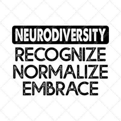 Neurodiversity Recognize Normalize Embrace SVG PNG EPS DXF AI Download
