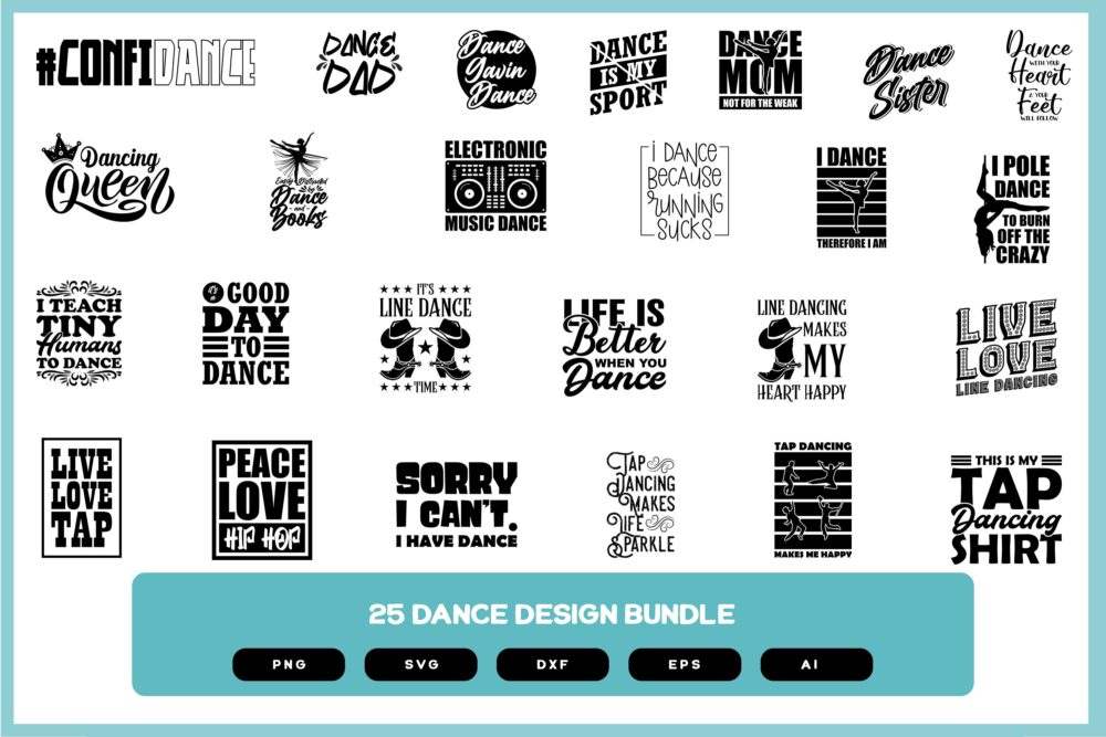 Dance Design Bundle | Dance Shirt Design | Dancing Shirt Design | Dance | Dance SVG | Dance PNG | Dancing SVG