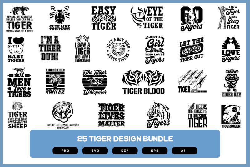 Tiger Design Bundle | Tiger Shirt Design | Tiger SVG | Tiger PNG | Tiger Shirt POD