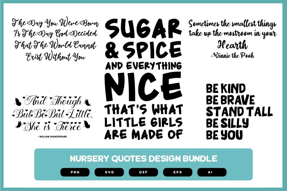 Nursery Quotes | Nursery Quotes Design Bundle | Nursery Shirt | Nursery Sayings | Nursery Shirt POD