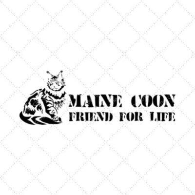 Maine Coon Friend For Life SVG PNG EPS DXF AI Download