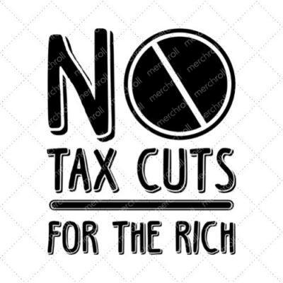 No Tax Cuts For The Rich SVG PNG EPS DXF AI Download