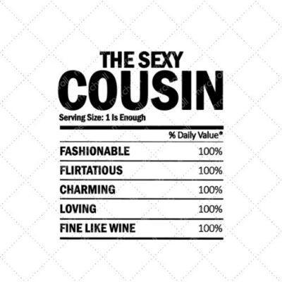 The Sexy Cousin SVG PNG EPS DXF AI Download