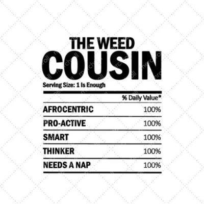 The Weed Cousin SVG PNG EPS DXF AI Download