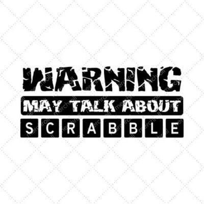 Warning Maty Talk About Scrabble SVG PNG EPS DXF AI Download