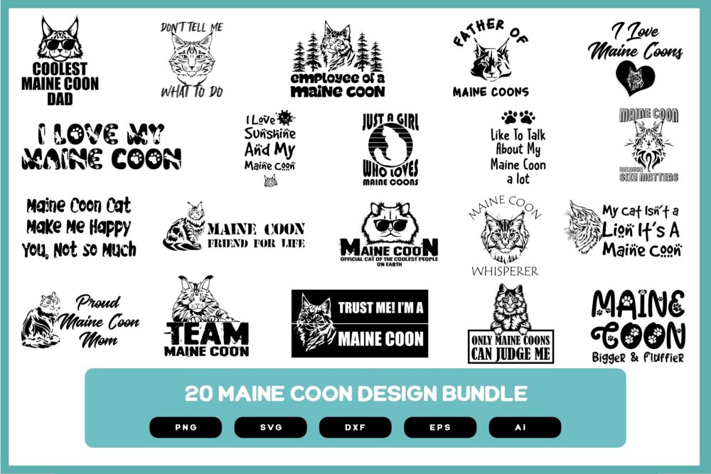 20 Maine Coon Cat Design Bundle | Main Coon Cat Design Shirt | Maine Coon Cat SVG | Maine Coot Cat PNG | Maine Coon Shirt POD