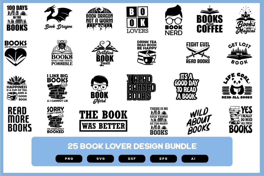 Book Lover Design Bundle | Book Lover Shirt | Book Lover Gift | Book Lover SVG | Book Lover Mug | Book Lover SVG | Book Lover POD