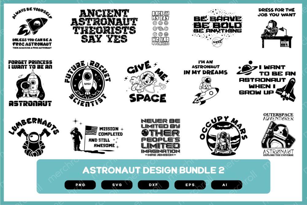Astronaut Design Bundle Vol. 2 | Astronaut Design Shirt | Astronaut Design Gift | Astronaut Sticker | Astronaut Mug | Astronaut SVG
