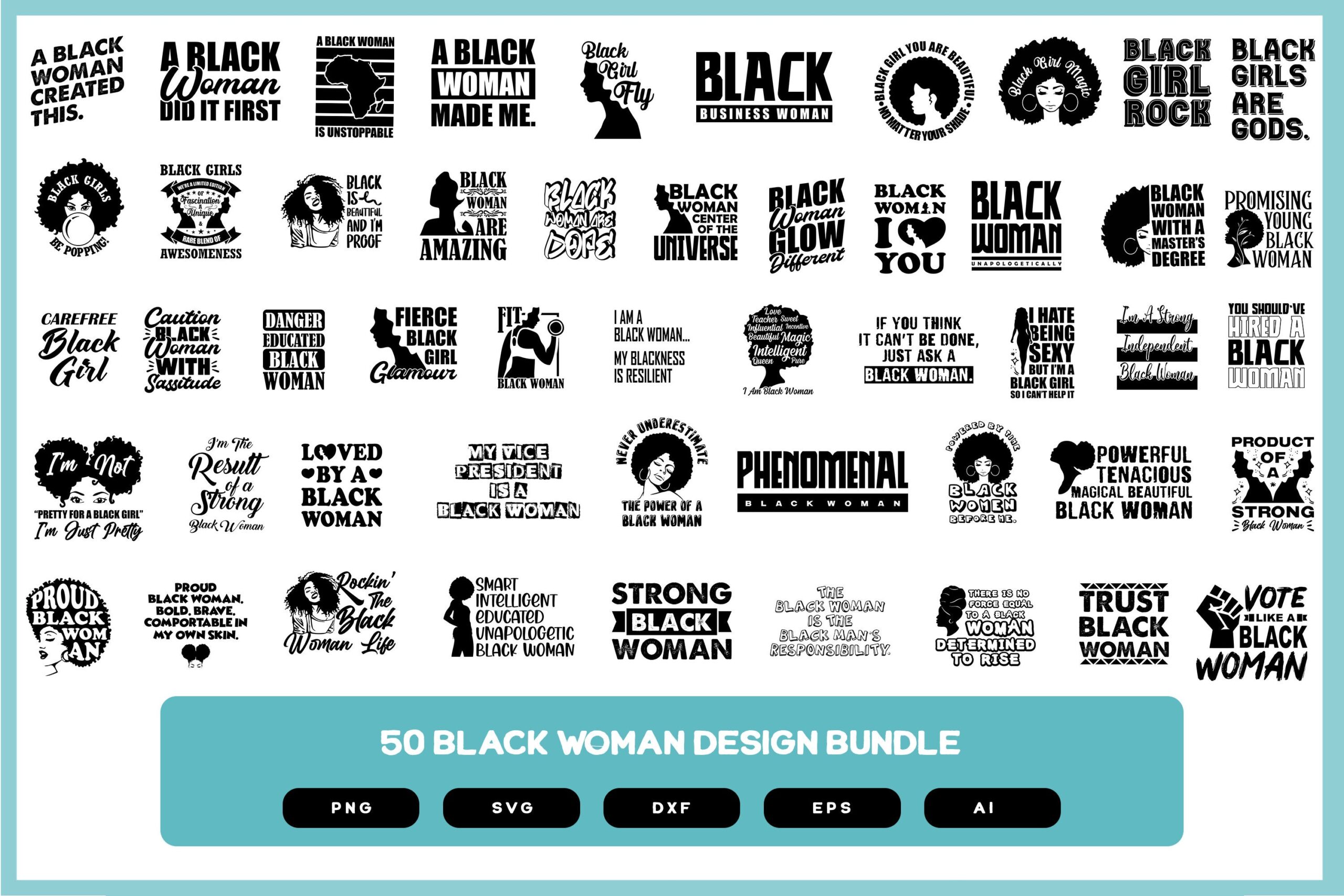 Black Woman Design Bundle | Black Woman Quotes | Black Woman SVG | Black Woman Tshirt | Black Woman Art | Black Woman POD