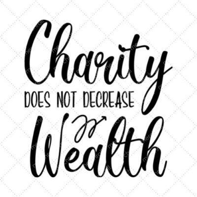 Charity Does Not Decrease Wealth SVG PNG EPS DXF AI Download
