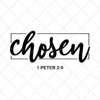 Chosen 1 Peter 2.9 SVG PNG EPS DXF AI Download