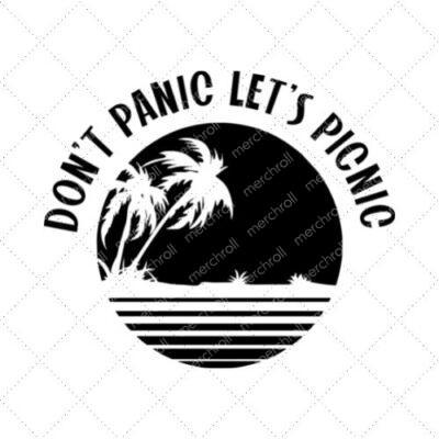 Don't Panic Let's Picnic SVG PNG EPS DXF AI Download