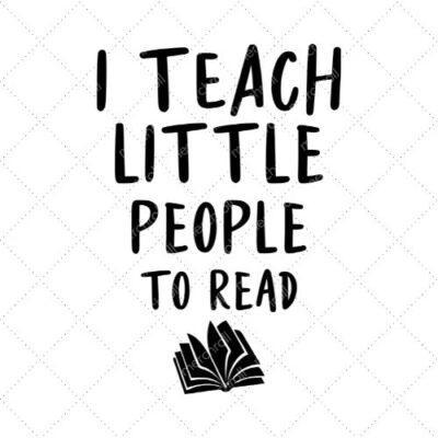 I Teach Little People To Read SVG PNG EPS DXF AI Download