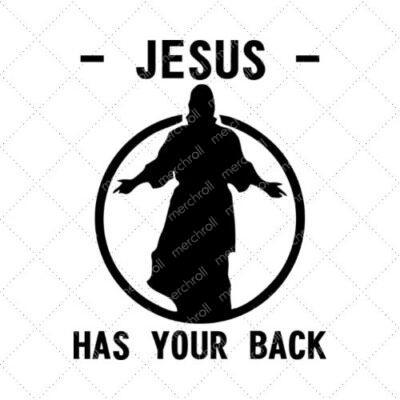 Jesus Has Your Back SVG PNG EPS DXF AI Download