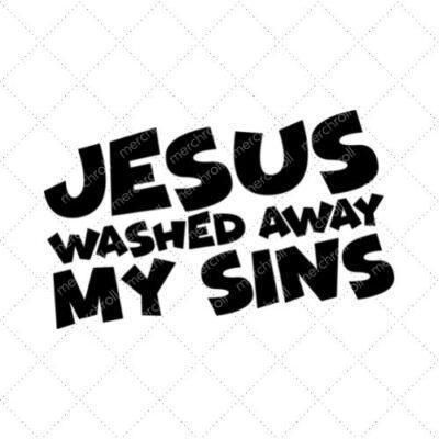 Jesus Washed Away My Sins SVG PNG EPS DXF AI Download