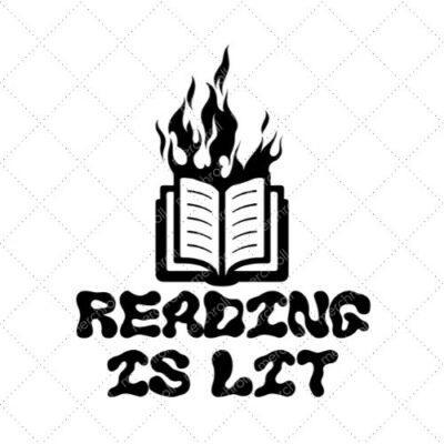 Reading Is Lit SVG PNG EPS DXF AI Download