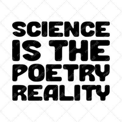 Science Is The Poetry Reality SVG PNG EPS DXF AI Download