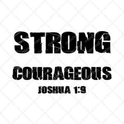 Strong Courageous Joshua 1:9 SVG PNG EPS DXF AI Download