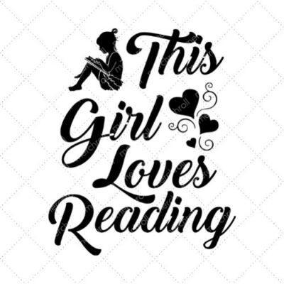 This Girl Loves Reading SVG PNG EPS DXF AI Download