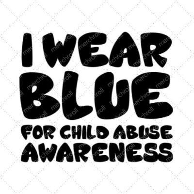 I Wear Blue For Child Abuse Awareness SVG PNG EPS DXF AI Download