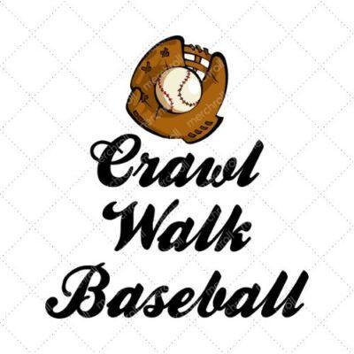 Crawl Walk Baseball SVG PNG EPS DXF AI Download