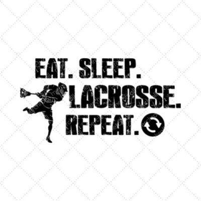Eat Sleep Lacrosse Repeat SVG PNG EPS DXF AI Download