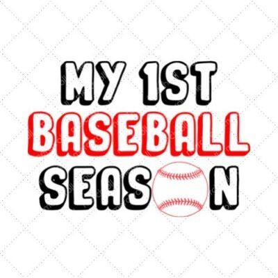 My 1st Baseball Season SVG PNG EPS DXF AI Download