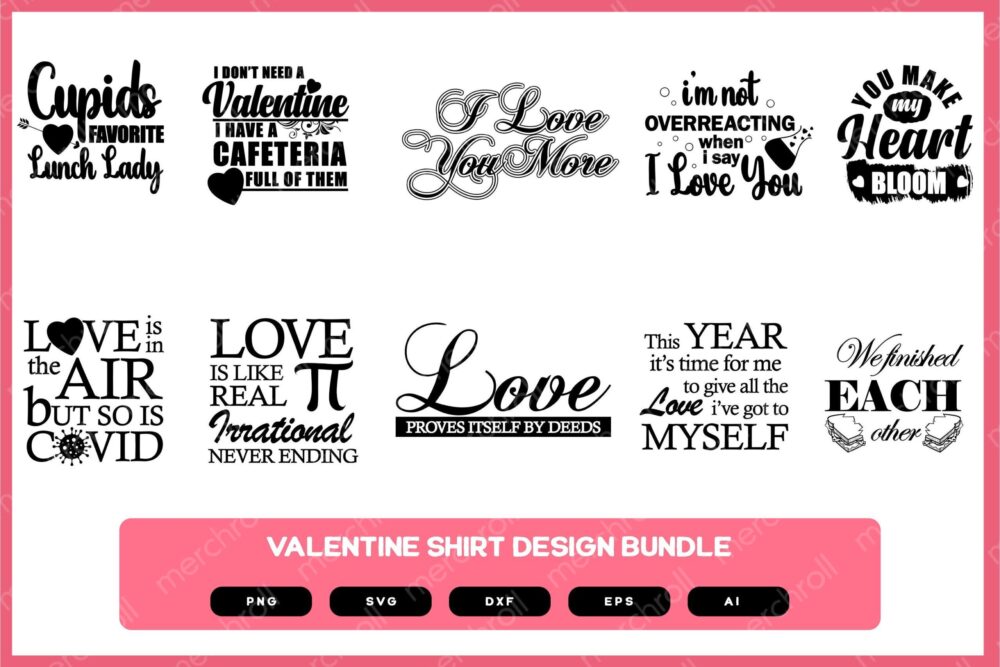 Valentines Design Bundle | Valentines Shirt | Valentines | Valentines SVG | Valentines Design | Valentines Shirt POD