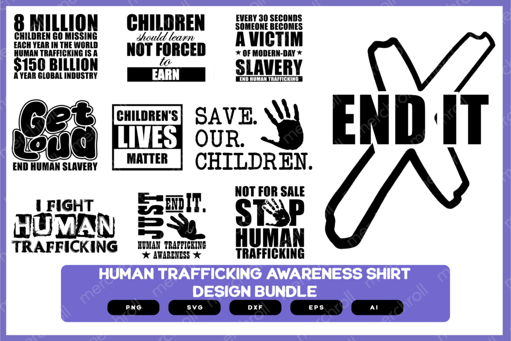 Human Trafficking Awareness Design Bundle | Human Trafficking Awareness Shirt | Human Trafficking Shirt SVG POD