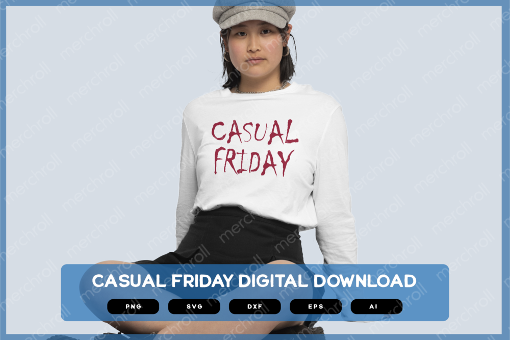 Casual Friday SVG PNG EPS DXF AI Download