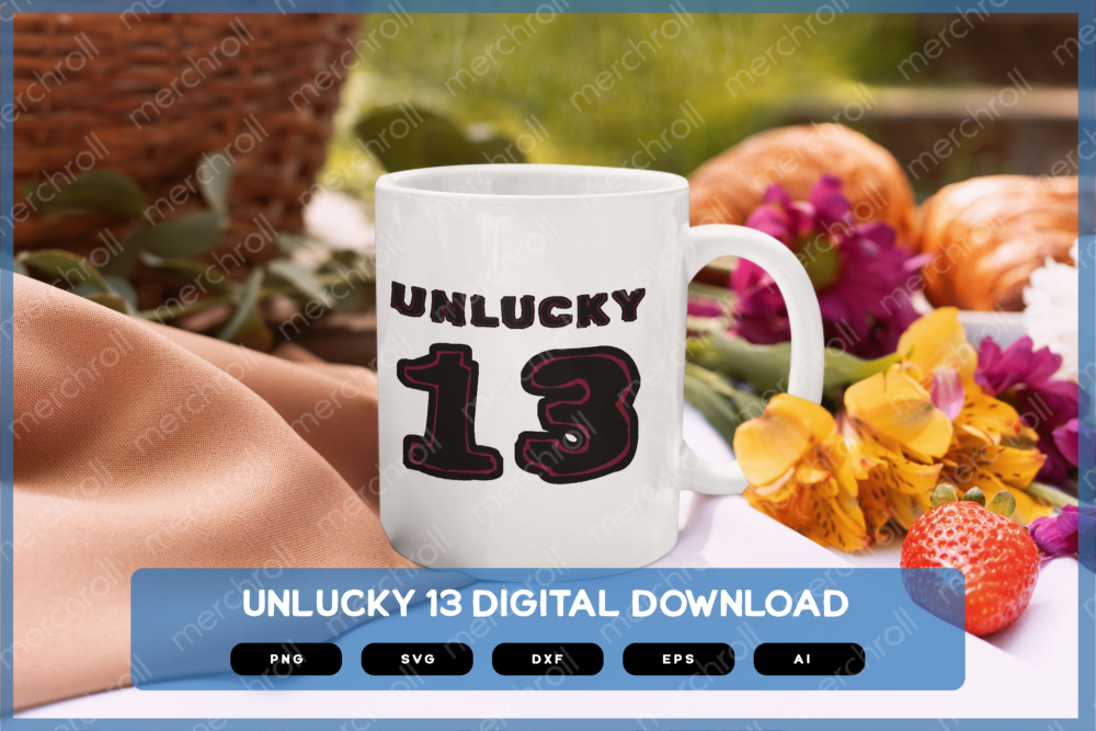 Unlucky 13 SVG PNG EPS DXF AI Download