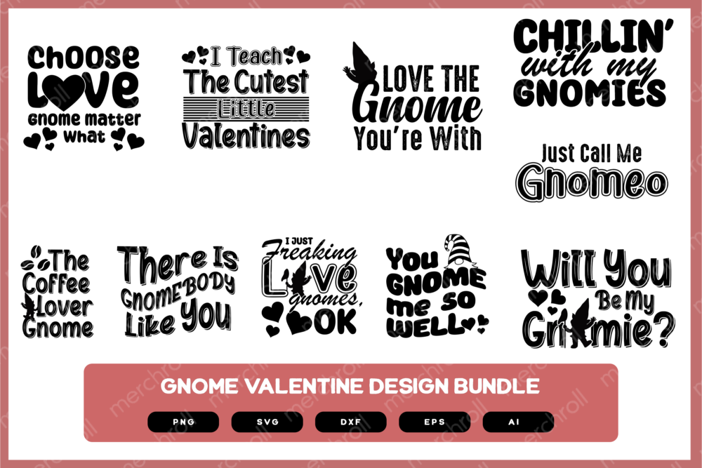 Gnome Valentines Design Bundle | Gnome Valentines Shirt | Gnome Valentines PNG | Gnome Valentine's Day | Gnome Valentines SVG