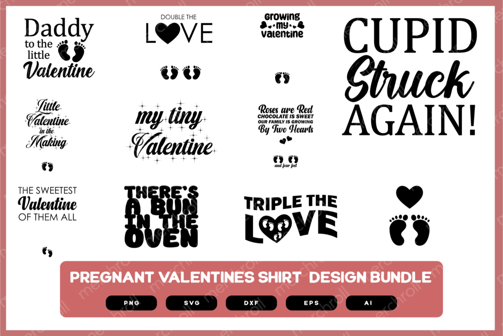 Valentines Design for Pregnant | Pregnant Shirt | Valentines Pregnant Shirt | Valentines Gift SVG