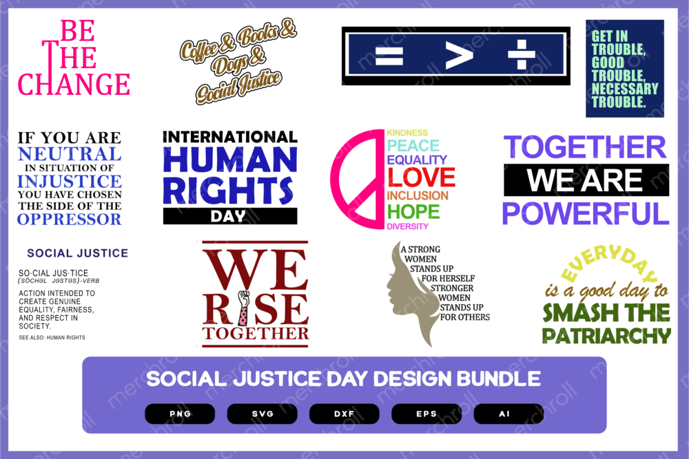 Social Justice Design Bundle | Social Justice Awareness | Social Justice Shirt